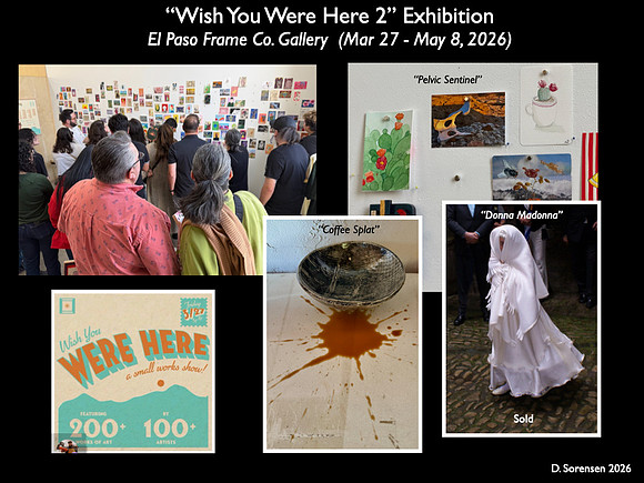 El Paso Frame Co. Gallery's "Wish You Were Here 2" Show